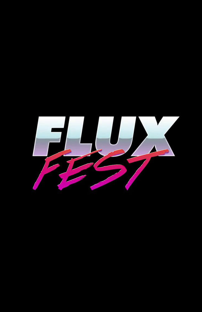 Flux Fest